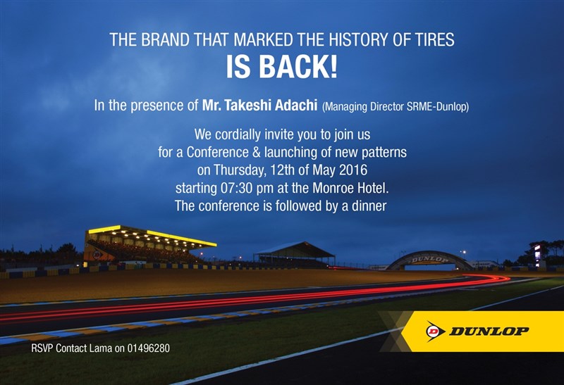 DUNLOP STRIKES A GREAT COMEBACK Introducing New Management and Product Lineup 